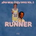 Runner (ft.  A$AP Ant