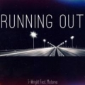 Running Out