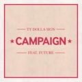 Campaign (ft.  Future)