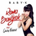 Roma - Bangkok (ft. Giusy Ferreri)