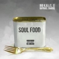 Soul Food (ft.  Raphael Saadiq)