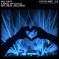 Everyone Needs Love (ft. Ronald Van Gelderen,  Gaelan & Eric Lemiere)