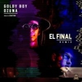 El Final (Remix) (ft. Ozuna)