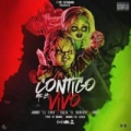 Contigo Me La Vivo (ft. Jamby El Favo, Ele A El Dominio)