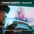 Thunder / Young Dumb & Broke (Medley) (ft. Khalid)