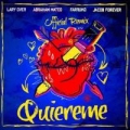 Quiereme (Remix) (ft. Farruko, Lary Over y Jacob Forever)