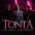 Tonta (ft. Natti Natasha)