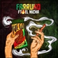 Fuego (ft. El Micha)