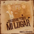 Quisieran Tener Mi Lugar (ft. Jenni Rivera)