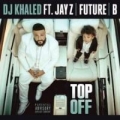 Top Off (ft. Jay-Z, Future y Beyoncé)