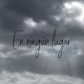 En Ningun Lugar