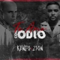 Te Amo Con Odio (ft. Zion)