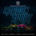 Carbon Sport (ft. Farruko, Lary Over, Quimico Ultra Mega)