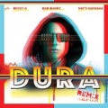 Dura (Remix) (ft. Daddy Yankee, Bad Bunny, Natti Natasha)
