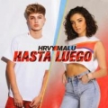 Hasta Luego (ft. Malu Trevejo)