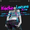 Noche de locura (ft. Juanka, Falsetto)