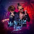 Yo no cojo fiao (ft. Jon Z)