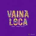 Vaina Loca (ft. Chris Jeday, Manuel Turizo)