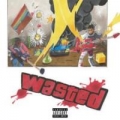 Wasted (ft. Lil Uzi Vert)