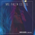Me Falta El Sol (ft. Carlos Ares)
