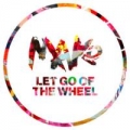 Let Go of the Wheel (Remix)