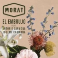 El Embrujo (ft. Antonio Carmona, Josemi Carmona)