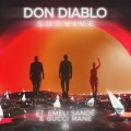 Survive (ft.  Gucci Mane, Emeli Sandé)