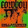Cowboy (ft. Lowlight, Cazzu)