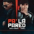 Pa La Pared (ft. Darell)