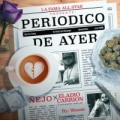 Periódico De Ayer (ft. Eladio Carrión)