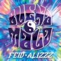 Buena Mala (ft. Feid)