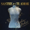 Sastre de Tu Amor (ft. Melendi)