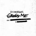 Cross Me (ft. Chance The Rapper, PNB Rock)