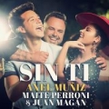Sin Ti (ft. Maite Perroni, Juan Magán)
