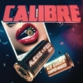 Calibre (ft. Casper Magico, Nio García)