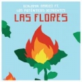 Las Flores (ft. Los Auténticos Decadentes)
