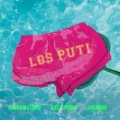 Los Puti (ft. Lele Pons, Lyanno)