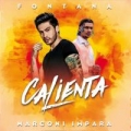 Calienta (ft. Marconi Impara)