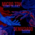 Demasiado Tarde (ft. Lenny Tavárez)