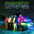 Comerte Toda (ft. Dalex, Happy Colors)