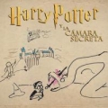 Harry Potter y La Cámara Secreta