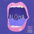 Aloha (ft. Bomba Estéreo)