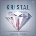 Kristal (ft. Ale Sanzi, Guian, Mussi)