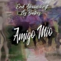 Amigo mío (ft. Los Buitres de Culiacán)