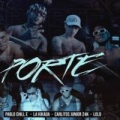Porte (ft. La Kikada, Carlitos Junior, Lolo)
