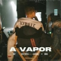 A Vapor (ft. Jhay Cortez, Leebrian, Mora)