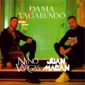 Dama Y Vagabundo (ft. Juan Magán)