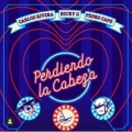 Perdiendo la Cabeza (ft. Becky G, Pedro Capó)