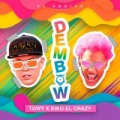 Dembow (ft. Kiko El Crazy)