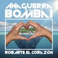 Robarte El Corazon (ft. Ana Mena)